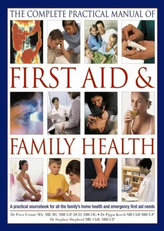 PDF KINDLE DOWNLOAD The Illustrated Practical Book of family Health and First Ai