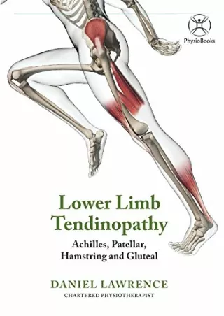 PDF Lower-limb Tendinopathy (Black & White version): (Achilles, Patellar, Hamstr
