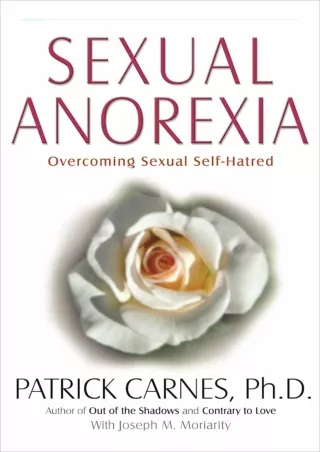 DOWNLOAD [PDF] Sexual Anorexia: Overcoming Sexual Self-Hatred ipad