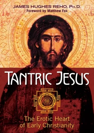 PDF Tantric Jesus: The Erotic Heart of Early Christianity ipad
