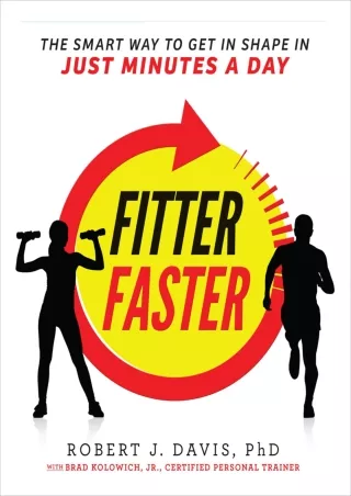 PDF KINDLE DOWNLOAD Fitter Faster: The Smart Way to Get in Shape in Just Minutes