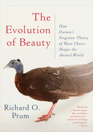 [PDF] DOWNLOAD FREE The Evolution of Beauty: How Darwin's Forgotten Theory of Ma