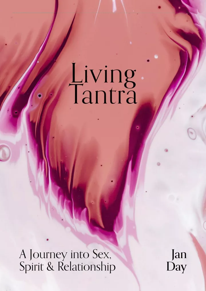 living tantra a journey into sex spirit