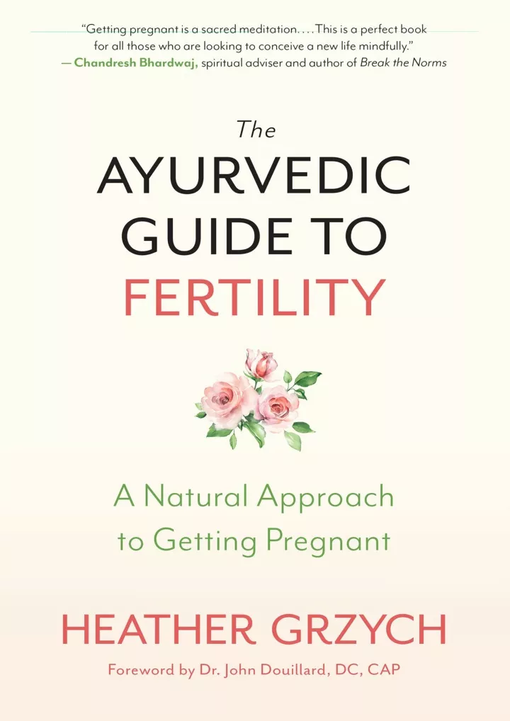 the ayurvedic guide to fertility a natural