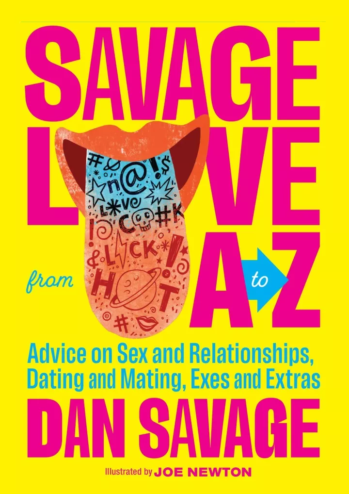 savage love from a to z advice