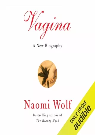 [PDF] DOWNLOAD EBOOK Vagina: A New Biography read