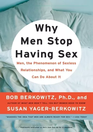 (PDF/DOWNLOAD) Why Men Stop Having Sex: Men, the Phenomenon of Sexless Relations