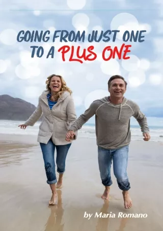 PDF Read Online Just One to a Plus One: An inspiring guide on how to start datin