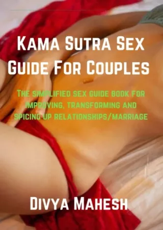 DOWNLOAD [PDF] Kama Sutra Sex Guide For Couples: The simplified sex guide book f