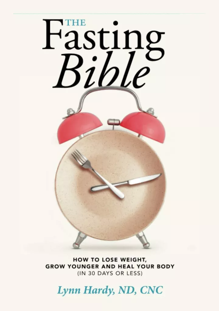 the fasting bible how to lose weight grow younger