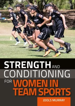 [PDF] DOWNLOAD EBOOK Strength and Conditioning for Women in Team Sports full