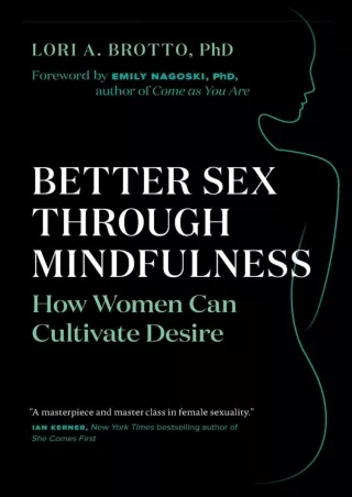 [PDF] READ] Free Better Sex Through Mindfulness: How Women Can Cultivate Desire