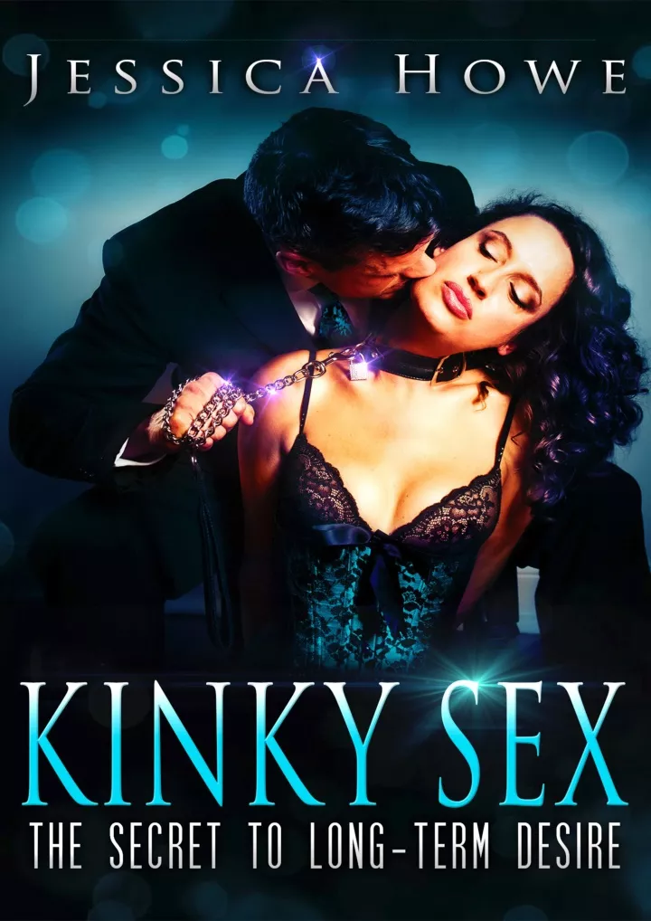 kinky sex the secret to long term desire download