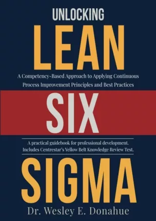 get [PDF] Download Unlocking Lean Six Sigma: A Competency-Based Approach to Applying Continuous