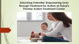 Unlocking Potential: Transformative Treatment for Autism at Dubai