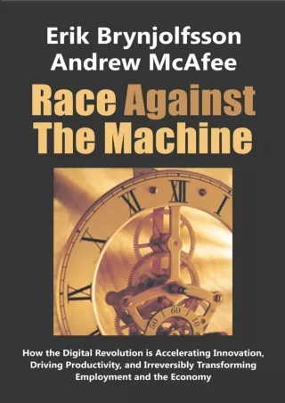 READ [PDF] Race Against the Machine: How the Digital Revolution is Accelerating