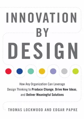 PDF_ Innovation by Design: How Any Organization Can Leverage Design Thinking to