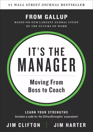 READ [PDF] It's the Manager: Moving From Boss to Coach