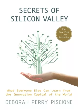 [PDF READ ONLINE] Secrets of Silicon Valley