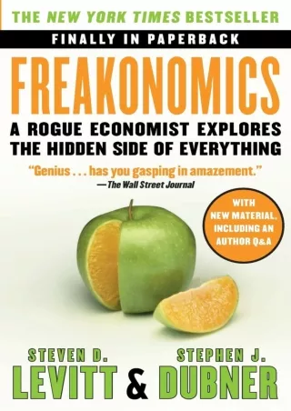 Download Book [PDF] Freakonomics: A Rogue Economist Explores the Hidden Side of Everything