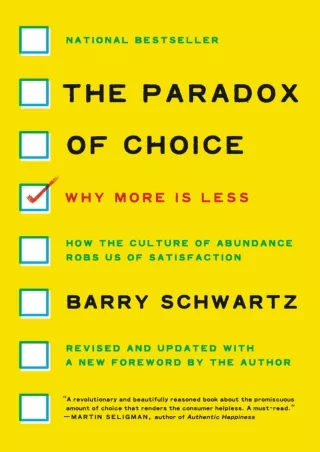 READ [PDF] The Paradox of Choice: Why More Is Less