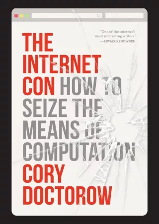 get [PDF] Download The Internet Con: How To Seize the Means of Computation