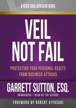 get [PDF] Download Veil Not Fail: Protecting Your Personal Assets from Business Attacks