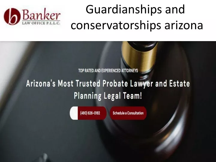 guardianships and conservatorships arizona