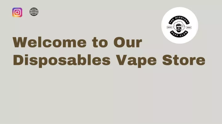 welcome to our disposables vape store