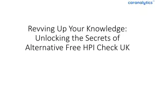 Alternative Free HPI Check UK Instant Vehicle History Report