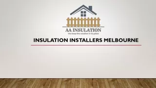 Quality Insulation Installers in Melbourne