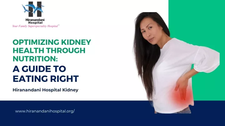 optimizing kidney health through nutrition