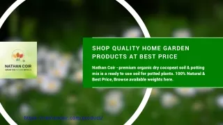 Shop Quality Home Garden Products at Best Price