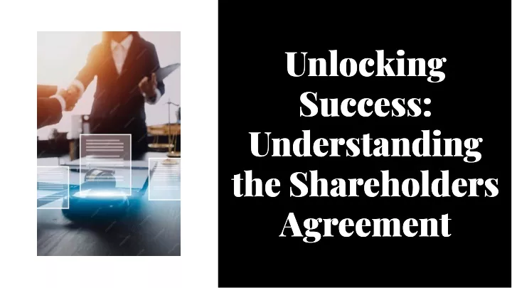 unlocking success understanding the shareholders