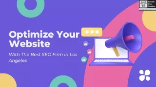 Optimize Your Website With The Best SEO Firm in Los Angeles