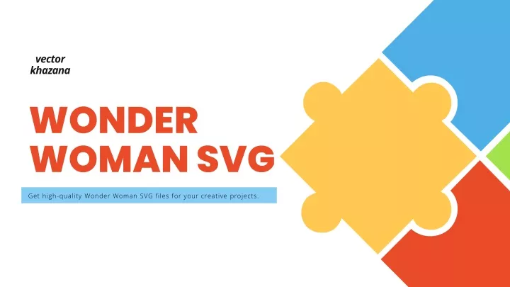 get high quality wonder woman svg files for your