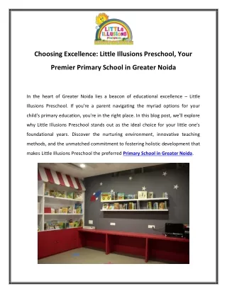 Choosing Excellence Little Illusions Preschool, Your Premier Primary School in Greater Noida