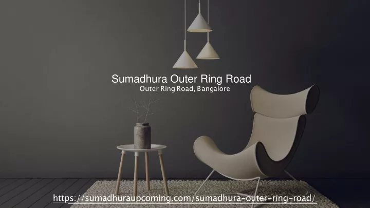 sumadhura outer ring road o u t e r r i n g r o a d b a n g a l o r e