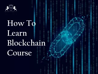 How To Learn Blockchain Course