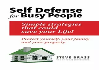 EBOOK READ SELF DEFENSE FOR BUSY PEOPLE: Simple Strategies that could save your