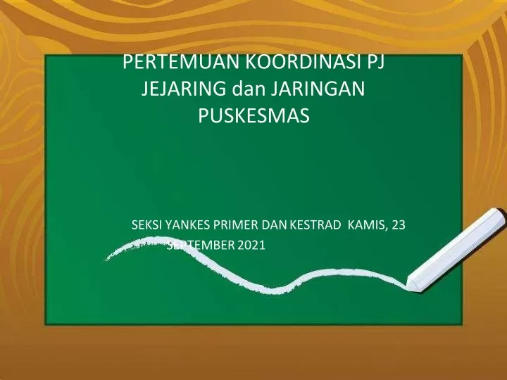 pertemuan koordinasi pj jejaring dan jaringan puskesmas