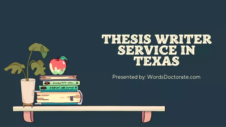 thesis writer service in texas