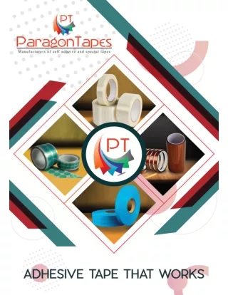 https://www.paragontapes.co.in/ - Leading Industrial adhesive tape manufacturers from Bangalore