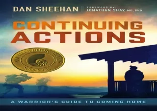 PDF DOWNLOAD Continuing Actions: A Warrior's Guide to Coming Home