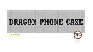 Dragon Phone Case