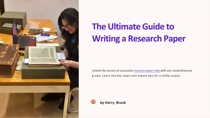 the ultimate guide to writing a research paper