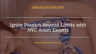 Ignite Passion Beyond Limits with NYC Asian Models