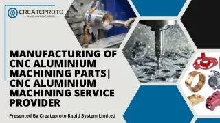 Manufacturing of CNC Aluminium Machining Parts| CNC Aluminium Machining Service