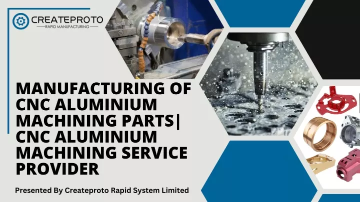 manufacturing of cnc aluminium machining parts