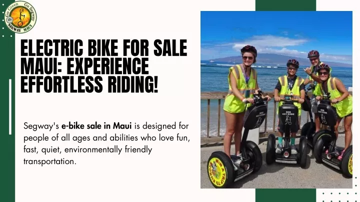electric bike for sale maui experience effortless